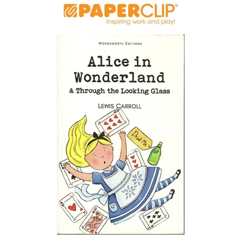 

WORDSWORTH ALICES ADVENTURES:ALICE IN WONDERLAND