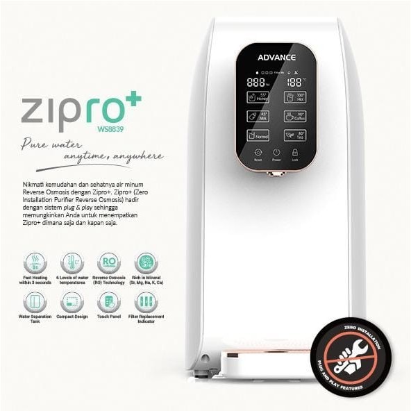 Advance - Water Purifier Zipro+ Filter Air Minum Dispenser Tanpa Galon Dispenser Tanpa Installation