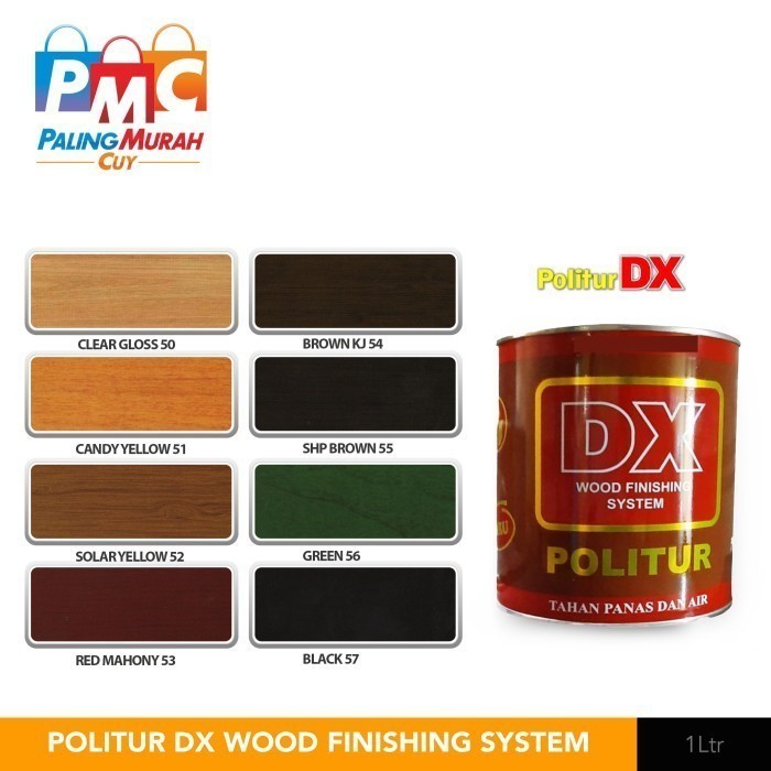 Politur DX Wood Finishing System 1L Politur Kayu - ALL COLOUR Terlaris