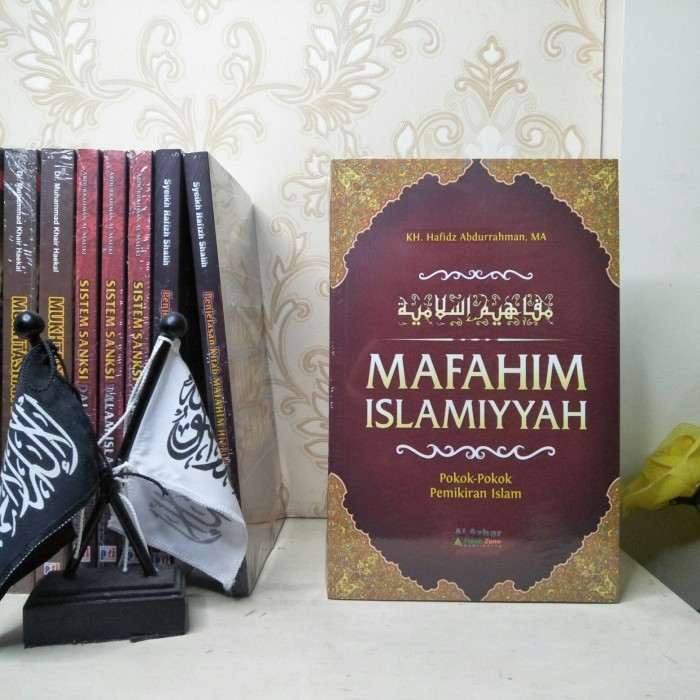 

Mafahim Islamiyyah: Pokok-pokok Pemikiran Islam