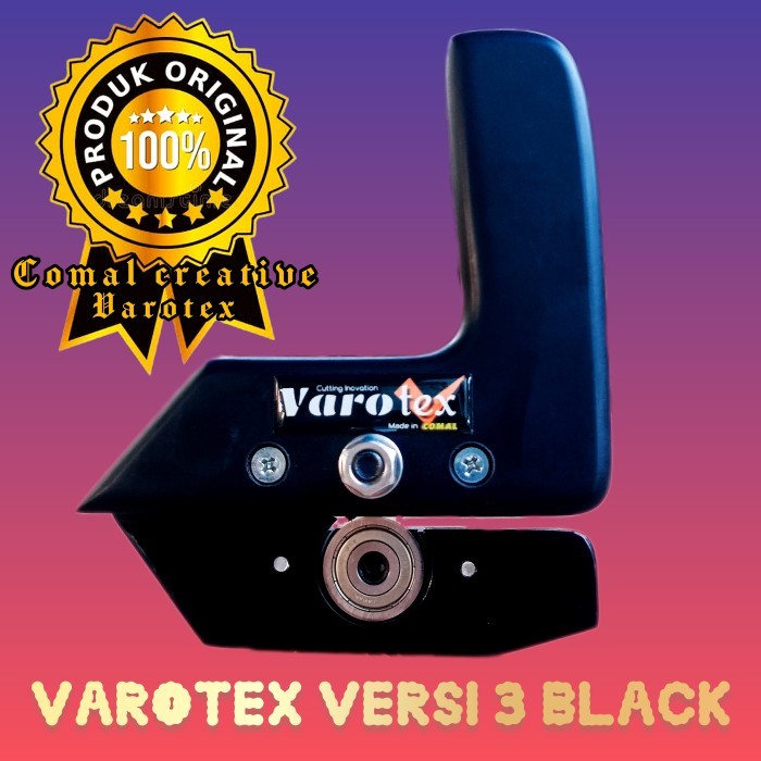 #alatpemotonghpl Varotex gen3/VAROTEX versi3.