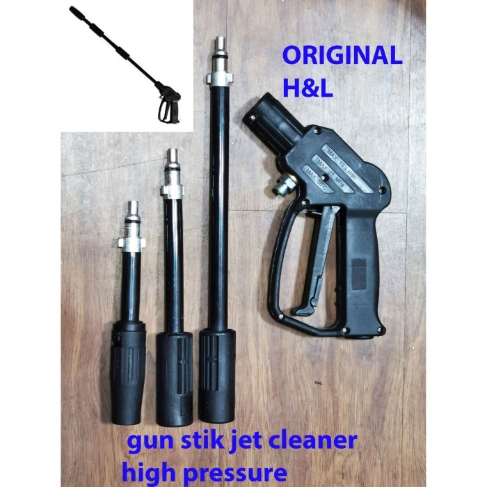 Alat semprot tembakan air Gun stik jet cleaner Gun High Pressure H&L