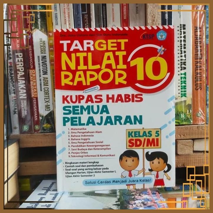 

[GTB] target nilai rapor 10 kupas habis semua pelajaran kelas 5 SD