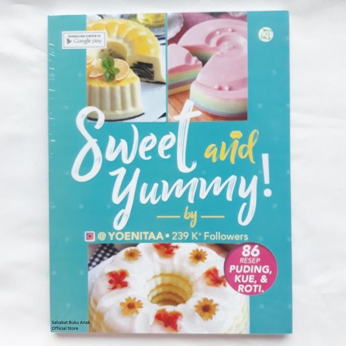 

Terlaris Buku Sweet And Yummy Yoenitaa Resep Puding Kue Roti Pemula Best Seller Ready Stok