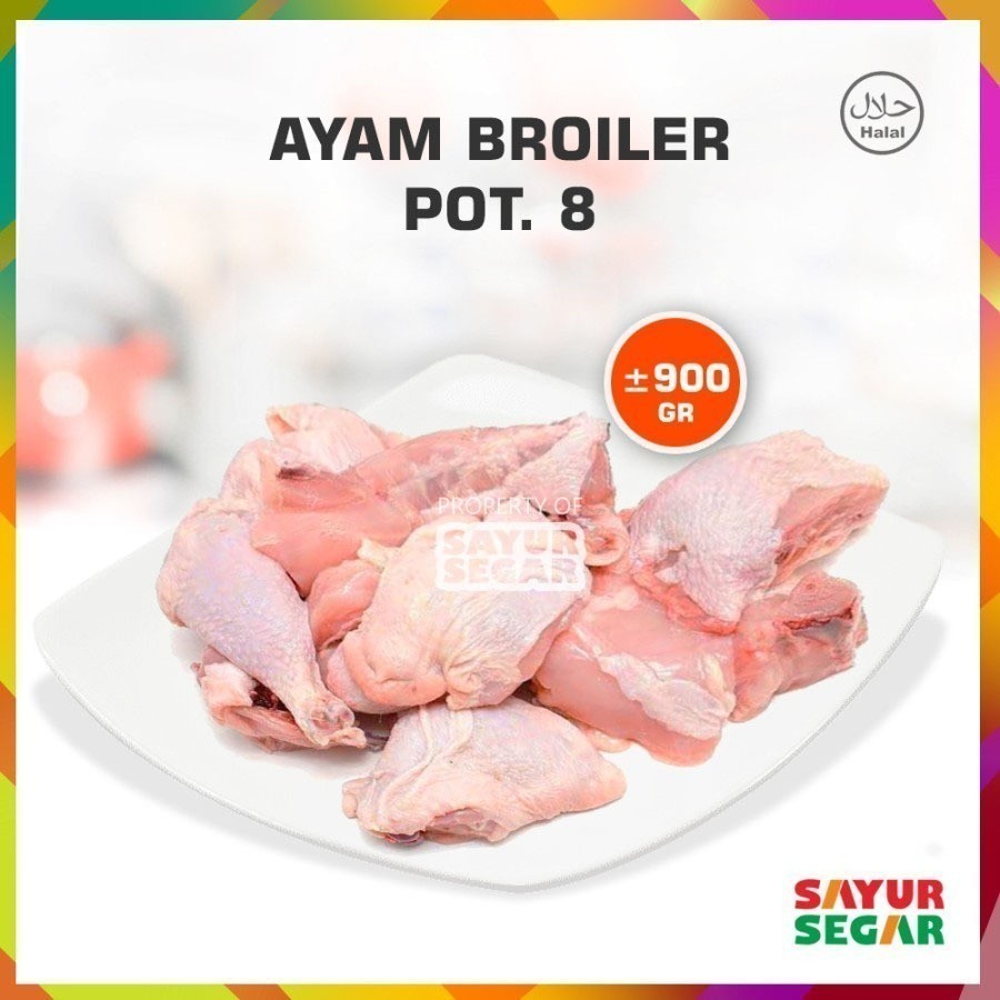 

Ayam Broiler Potong 8 (±900Gr) Fresh Halal