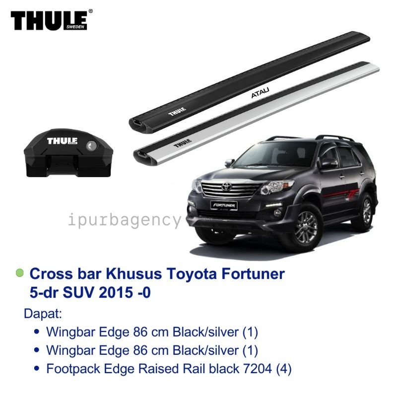 Thule Cross bar Raised Rail 7204 Toyota Fortuner 2015 -0