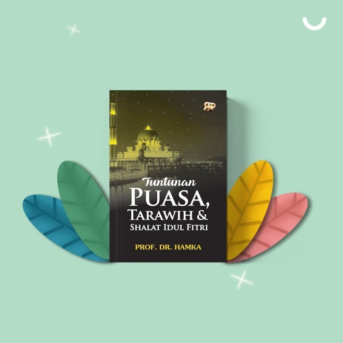 

New! Buku Tuntunan Puasa Tarawih Shalat Idul Fitri Karya Hamka - linibuku Idul Fitri