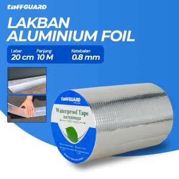 

TaffGUARD KYTO Lakban Aluminium Foil Butyl 0.8mm Waterproof 20cmx10M