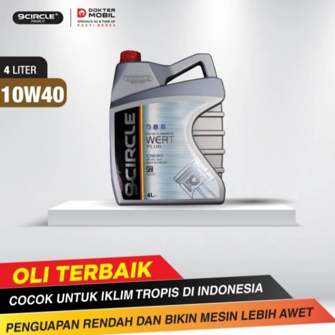 Oli Mobil Terbaik 9 Circle - 10W 40 Synthetic Engine Oil Wert Plus