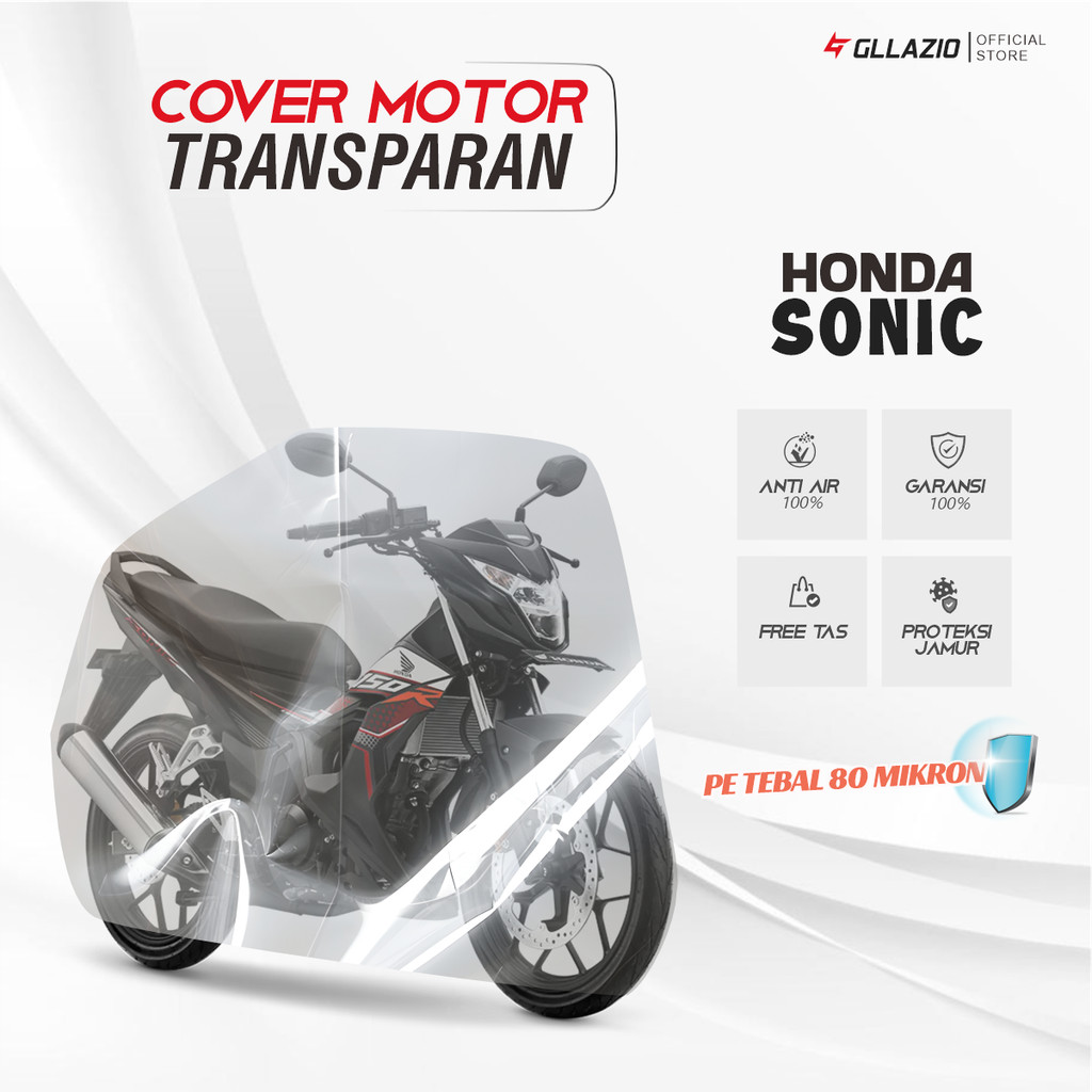 Body Cover Motor Honda Sonic Transparan / Sarung Motor Sonic Plastik / selimut Honda Sonic 150R Wate