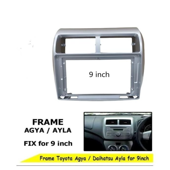 Head Unit Android 9 Inch Paket Frame Agya-Ayla