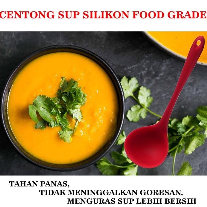 ------] CENTONG SUP. SENDOK SUP SILIKON TAHAN PANAS, FOOD GRADE
