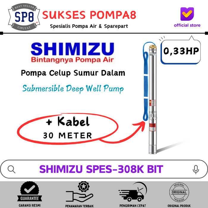 READY SUBMERSIBLE PUMP SHIMIZU 0,33HP 3" SPES-308K BIT + KABEL/POMPA SATELIT ORDER