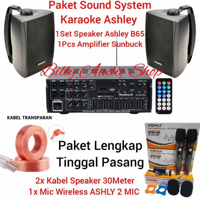 Paket Sound System Karaoke Speaker Ashley B65 Dan Amplifier Sunbuck New Stok