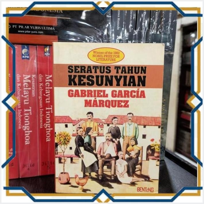 [KAH] SERATUS TAHUN KESUNYIAN GABRIEL GARCIA MARQUEZ