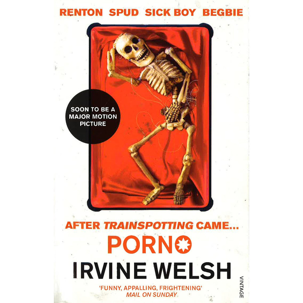 PORNO - IRVINE WELSH - Paperback
