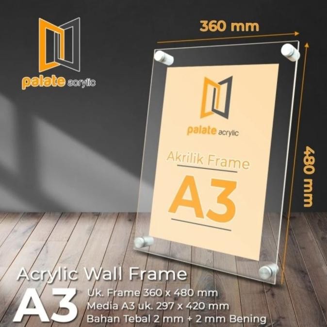 TERBARU - AKRILIK WALL FRAME A3 / AKRILIK FRAME POSTER / 2MM