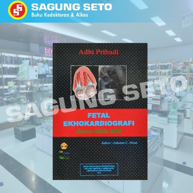 HARGA DISC - BUKU FETAL EKHOKARDIOGRAFI SISTEM CEKLIS MAP/ OBGYN-ADHI PRIBADI RSHS