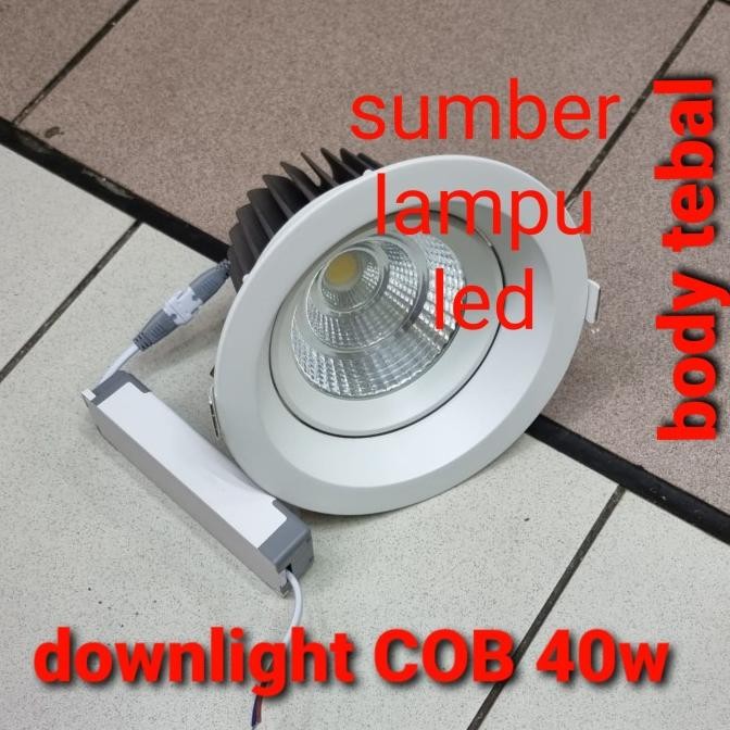 Grosir Downlight Cob Inbow 4000K 40Watt 40W / Ceiling Plafon Led 40 Watt 220V