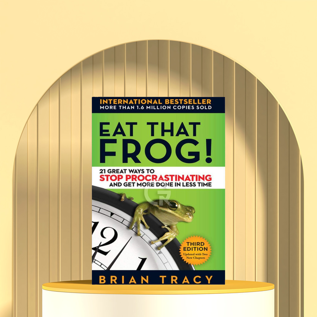 Eat That Frog by Brian Tracy