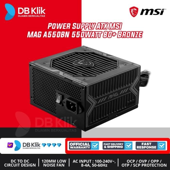 Power Supply Msi Mag A550Bn 550Watt 80+ Bronze - Psu Msi Mag A550 Bn Original Dan Terpercaya