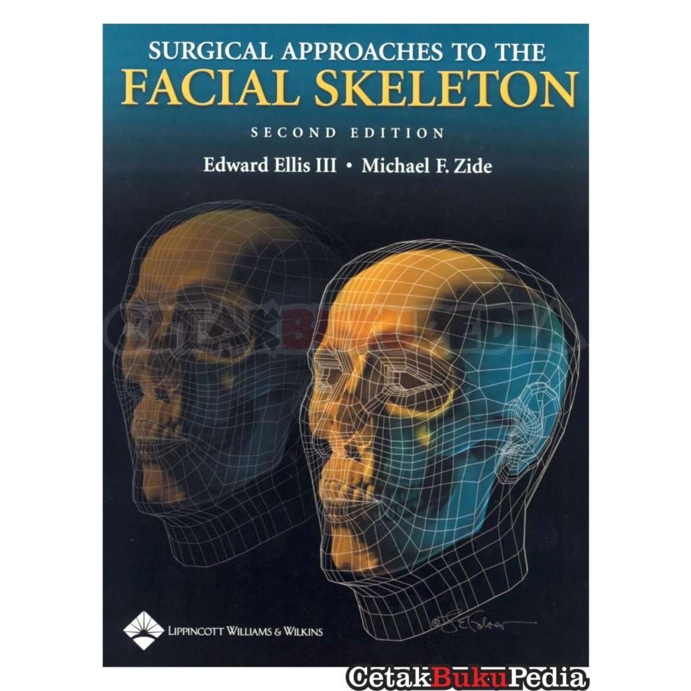 Book Surgical Approaches To Facial Skeleton, Second Edition Softcover