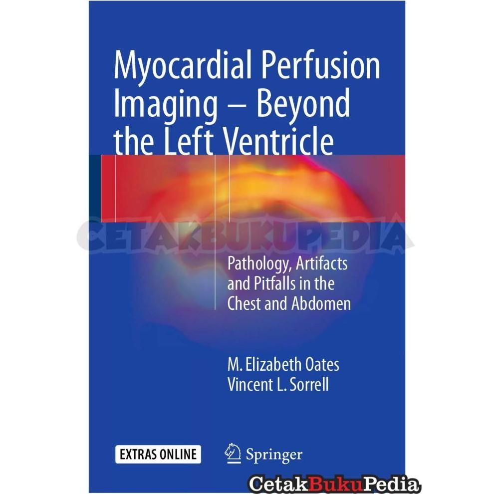 Myocardial Perfusion Imaging Beyond The Left Ventricle Pathol Softcover