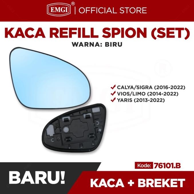 Kaca Spion Refill Biru Set - Spion Mobil Calya Sigra Vios Yaris Terbaru