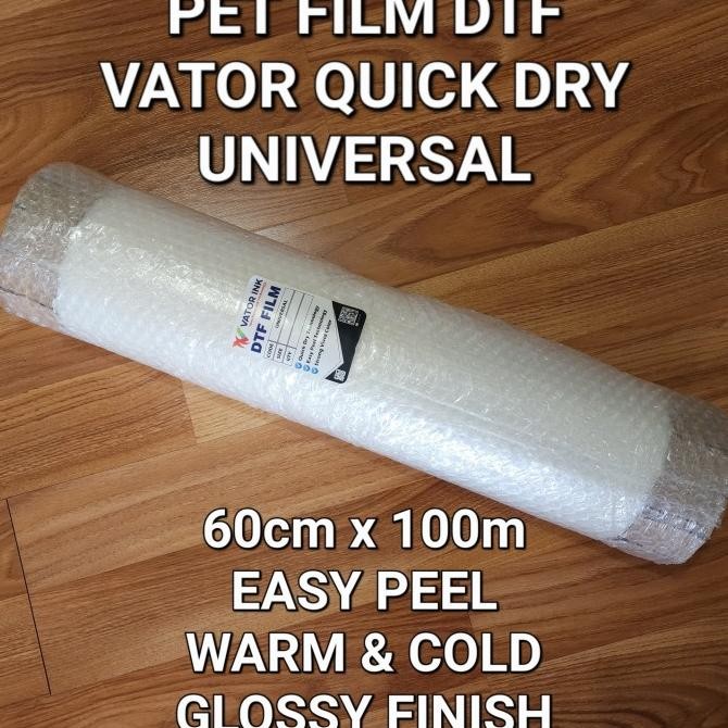 

Murah Pet Film Dtf Easy Peel 60Cm X 100M Vator Quick Dry Universal Warm Cold