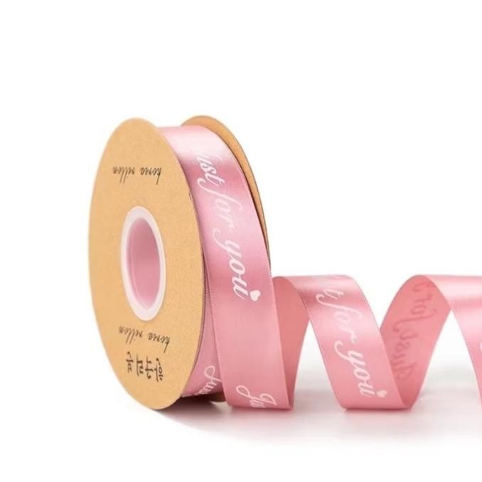 

(1 Roll) Pita Buket Satin Just For You 2,5 cm Ribbon Bouquet Pita Kado