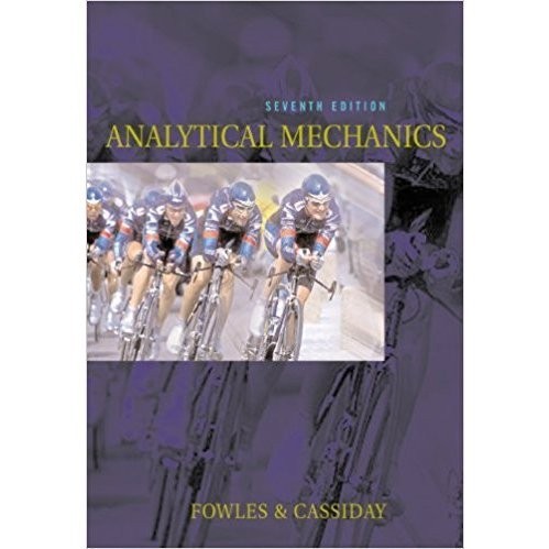 Analytical Mechanics 7th Edition - Fowles & Cassiday