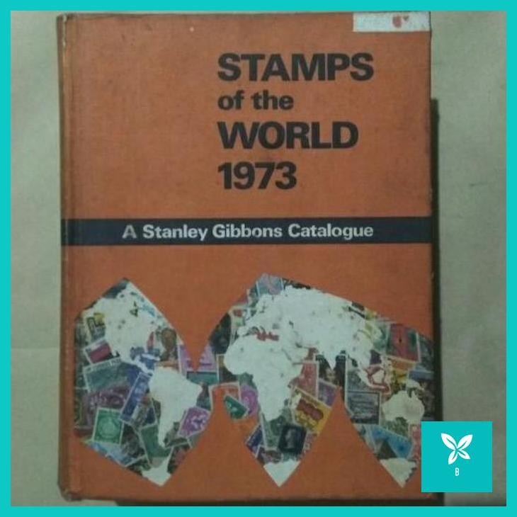 

| BCL | BUKU STAMPS OF THE WORLD 1973, A STANLEY GIBBONS CATALOUGUE