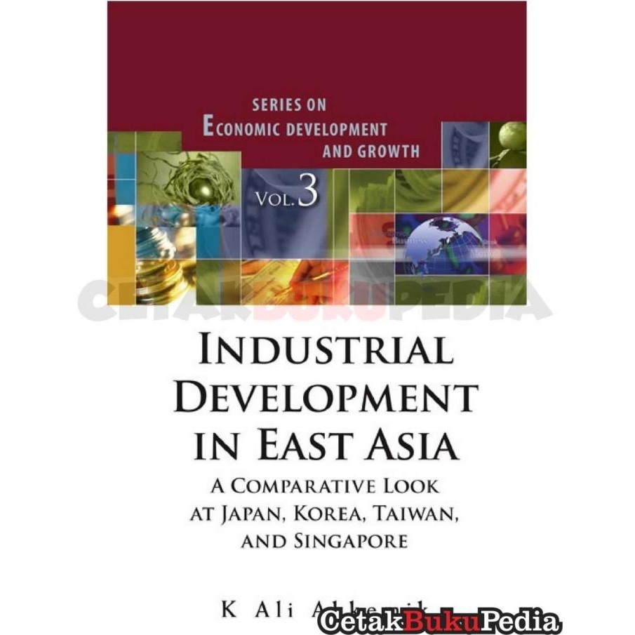 Book Industrial Development In East Asia A Comparative Look At Ja
