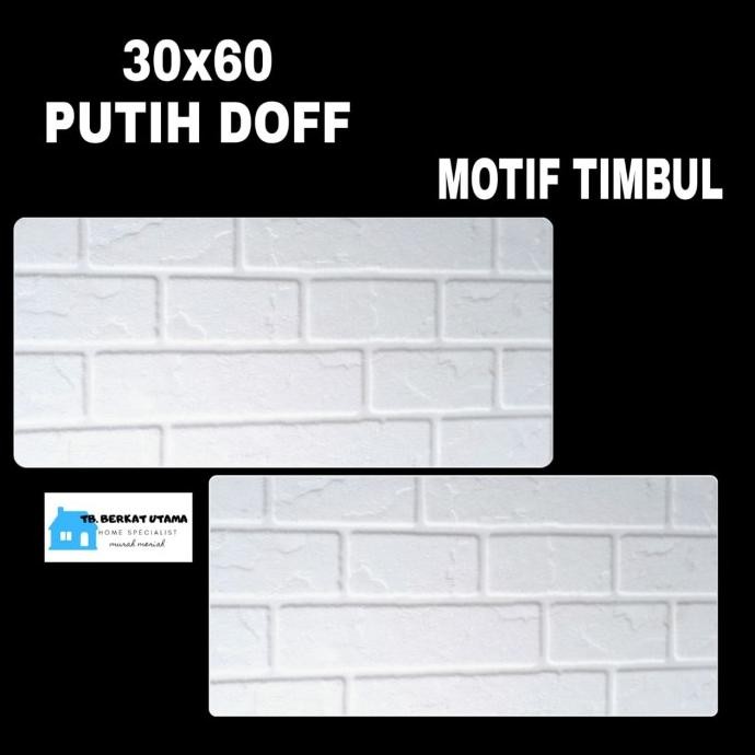 KERAMIK DINDING 30X60-KERAMIK DAPUR 30X60 PUTIH-BATU BATA TIMBUL KASAR