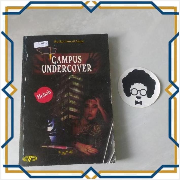 

[BTG] BUKU CAMPUS UNDERCOVER - RUSLAN ISMAIL MAGE BEKAS ORIGINAL ORI