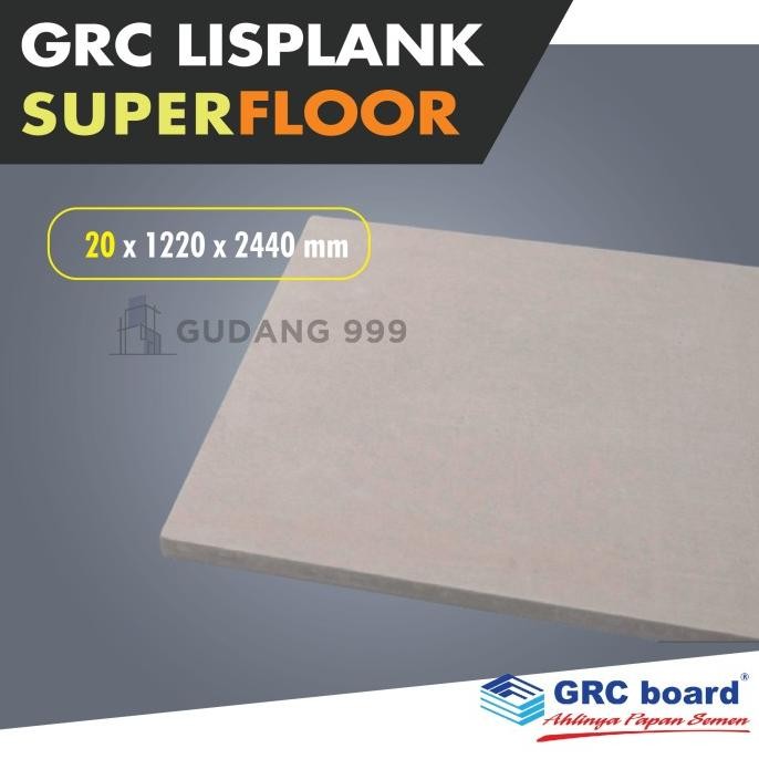 Super Floor Grc 20 Mm / Super Panel / Floor Lantai Grc 1.22X 2.44 M