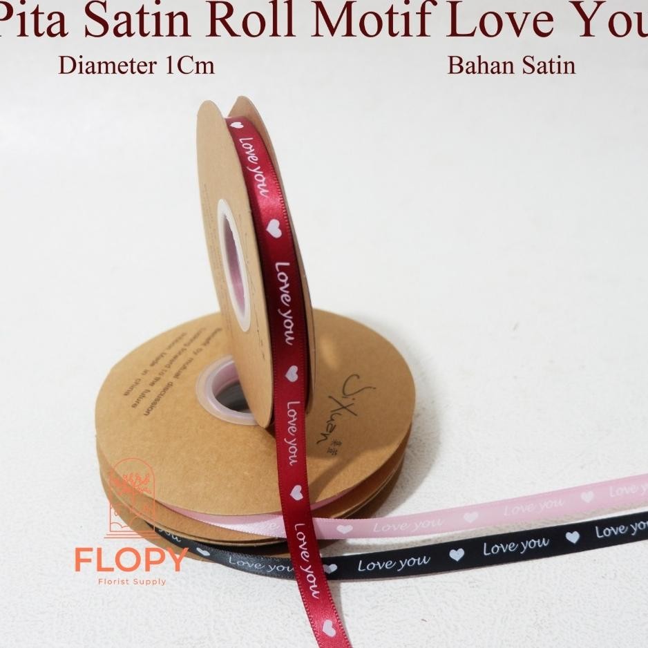 

1 Cm 36 Meter Pita Atin Roll Motif Love You Pita Atin Pita Ado