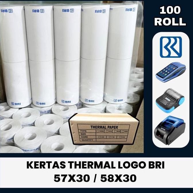 

100 ROLL KERTAS THERMAL LOGO BRI 57X30 / 58X30 murah