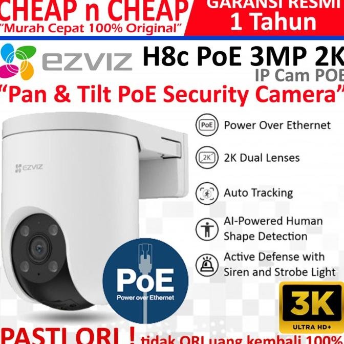 Ezviz H8C PoE 3MP 2K Outdoor Rotate 360 - Smart CCTV Wifi Wireless Camera Smart IP Cam Hikvision Hik