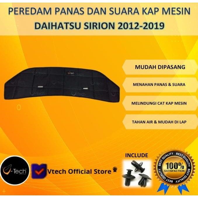 VTECH Peredam Panas dan Suara kap Mesin Daihatsu Sirion 2012-2019