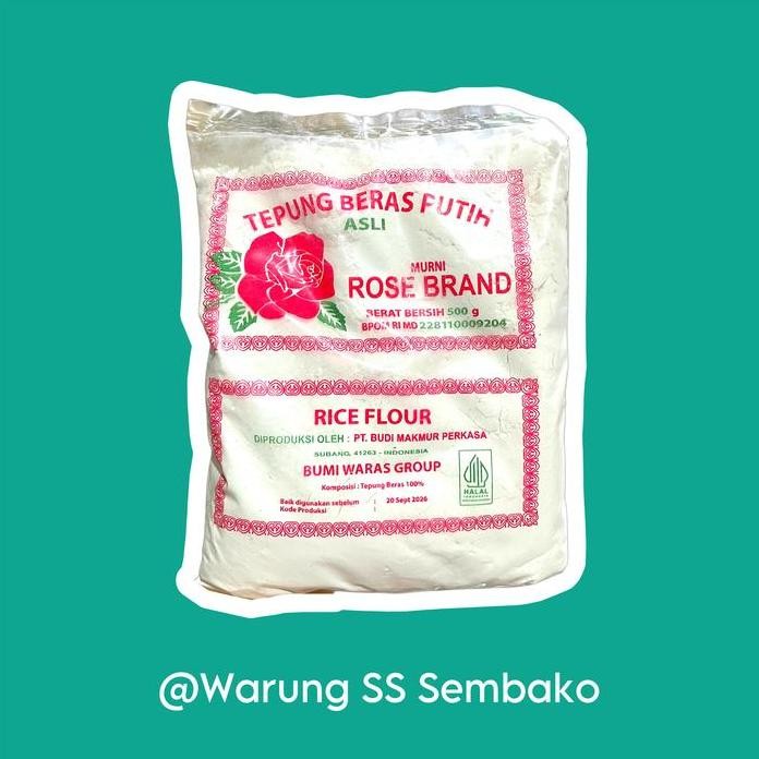 Terlaris Tepung Beras Putih Rose Brand Untuk Bubur Sumsum Kemasan 500 Gram 1/2 Kg