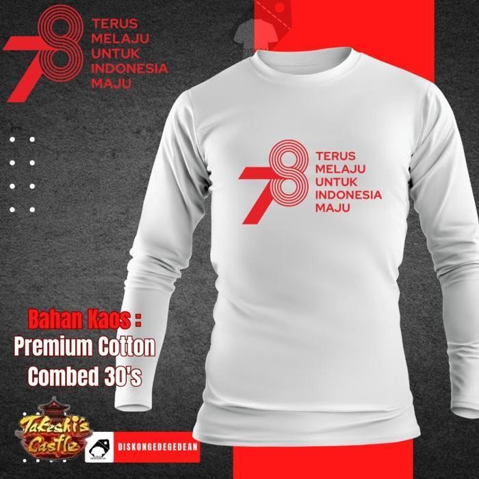 Kaos Murah Kaos Lengan Panjang Hut Ri Ke 78 - Baju Hut Ri 78 - Tshirt Hut Ri 78 Type 1