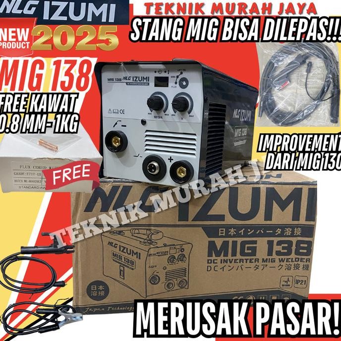 Nlg Izumi Mig 138 Mesin Las Mig138 Inverter Gasless Tanpa Gas Digital 2 In 1 Mig / Mma 450 Watt New 