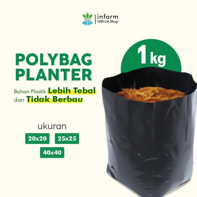 Baru Paket Polybag  1Kg Infarm