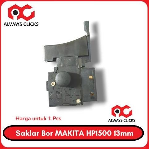 Saklar Bor MAKITA HP 1500 Bor 13mm Switch 6410 Bor 10mm RESTOCK