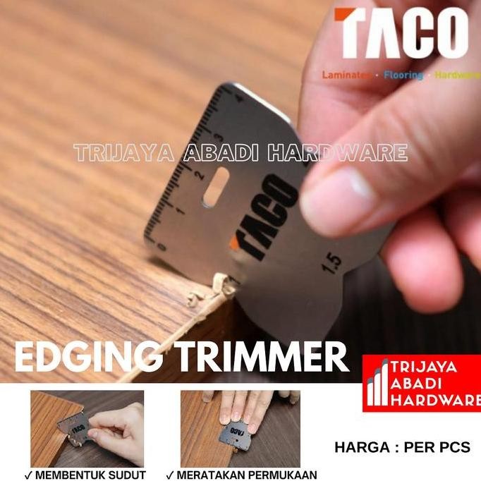 Edging Trimmer Taco Stainless Steel Pemotong Tepian Sudut HPL / PVC TERBARU