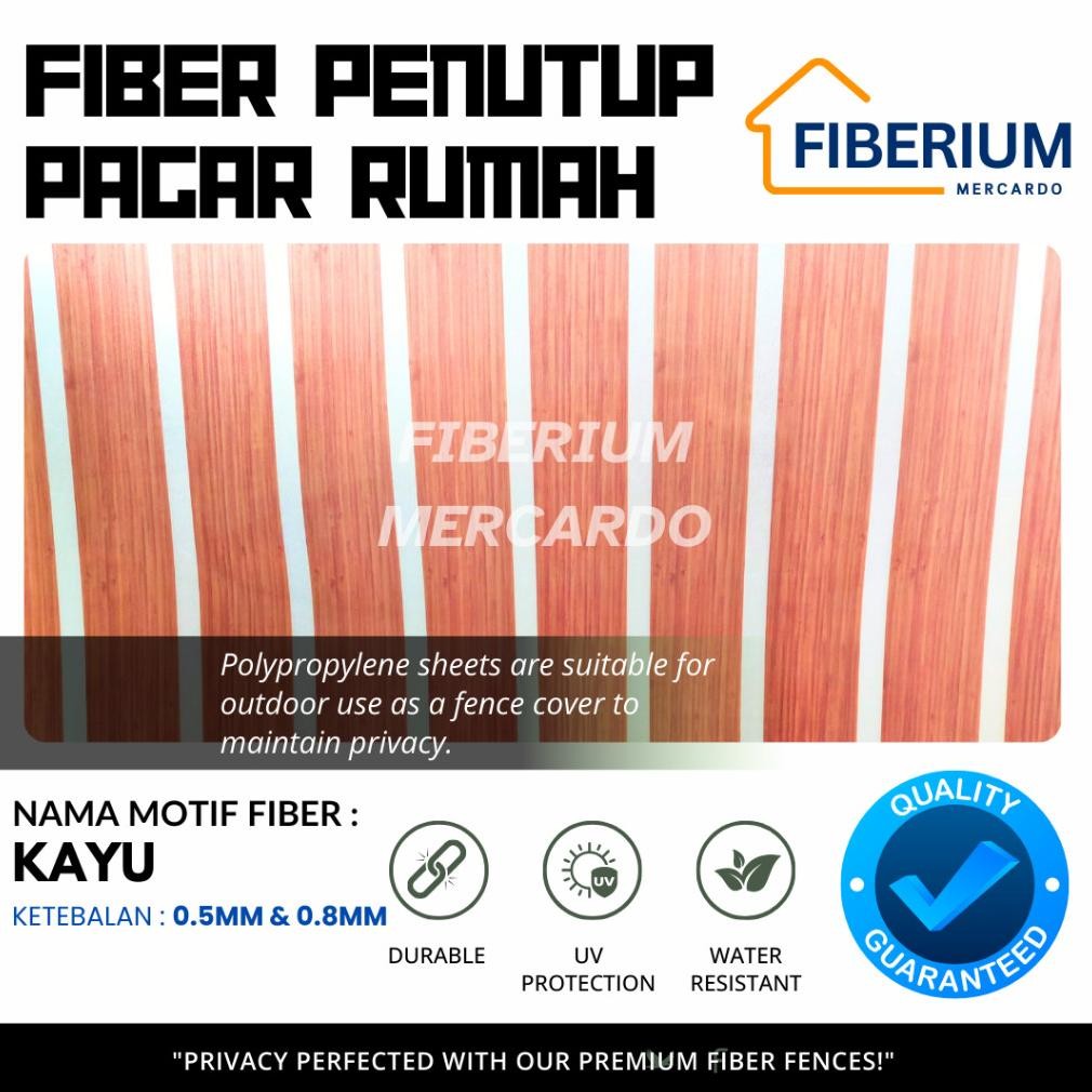 PJ [FBRM MERCARDO] Fiber Plastik Penutup Pagar Rumah Motif KAYU