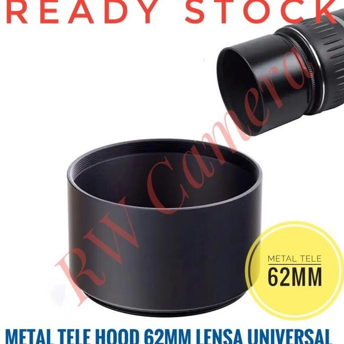 Metal TELE Hood 62mm Lensa Universal 62 mm Canon Fujifilm Sony Panjang