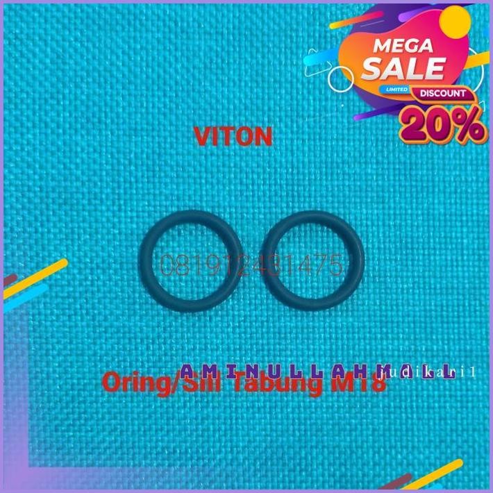 ORING/SILL VITON UNTK TABUNG BOCAP M18 GRATIS ONGKIR