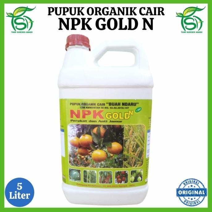 Terlaris Npk Gold N 5 Liter - Pupuk Organik Cair "Buah Ndaru" Plus Perekat ( Bisa Langsung Order )